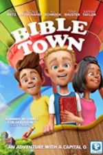 Watch Bible Town Projectfreetv