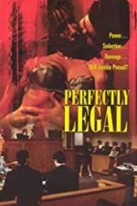 Watch Perfectly Legal Projectfreetv