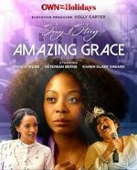 Watch Song & Story: Amazing Grace Projectfreetv