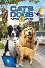 Watch Cats & Dogs 3: Paws Unite Projectfreetv