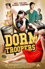 Watch Dorm Troopers Projectfreetv