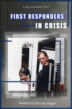 Watch First Responders in Crisis Projectfreetv