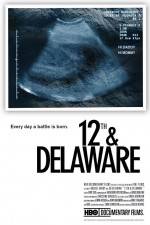 Watch 12th & Delaware Projectfreetv