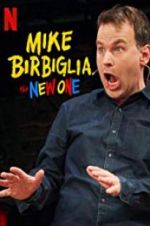 Watch Mike Birbiglia: The New One Projectfreetv