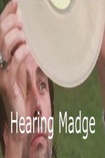Watch Hearing Madge Projectfreetv