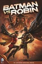 Watch Batman vs. Robin Projectfreetv