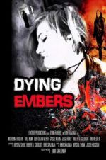 Watch Dying Embers Projectfreetv