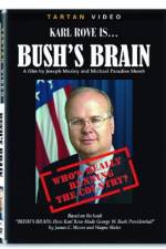 Watch Bush's Brain Projectfreetv