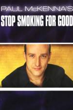 Watch Paul McKenna's Stop Smoking for Good Projectfreetv