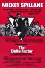 Watch The Delta Factor Projectfreetv