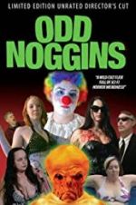 Watch Odd Noggins Projectfreetv