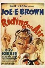 Watch Riding on Air Online Projectfreetv