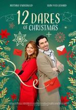 Watch 12 Dares of Christmas Projectfreetv