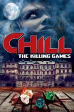Watch Chill: The Killing Games Projectfreetv