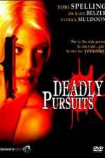 Watch Deadly Pursuits Projectfreetv