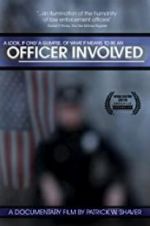 Watch Officer Involved Projectfreetv