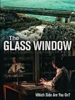 Watch The Glass Window Projectfreetv