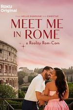 Watch Meet Me in Rome Online Projectfreetv