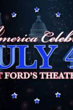 Watch America Celebrates July 4th at Ford's Theatre Projectfreetv