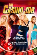 Watch The Casino Job Projectfreetv