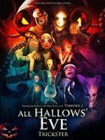 Watch All Hallows Eve Trickster Movie25