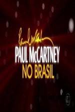 Watch Paul McCartney Paul in Brazil Projectfreetv