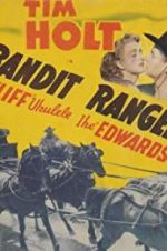 Watch Bandit Ranger Projectfreetv