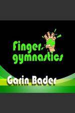 Watch Garin Bader ? Finger Gymnastics Super Hand Conditioning Projectfreetv