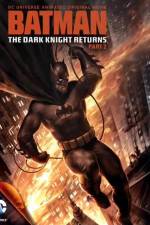 Watch Batman The Dark Knight Returns Part 2 Projectfreetv