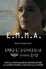 Watch E.M.M.A. Projectfreetv