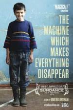 Watch The Machine Which Makes Everything Disappear Projectfreetv