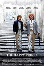 Watch The Happy Prince Projectfreetv