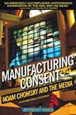 Watch Manufacturing Consent: Noam Chomsky and the Media Projectfreetv