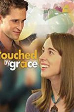 Watch Touched by Grace Projectfreetv