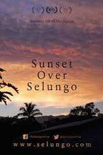 Watch Sunset Over Selungo Projectfreetv