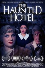 Watch The Haunted Hotel Projectfreetv