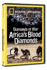 Watch National Geographic - Diamonds of War: Africa's Blood Diamonds Projectfreetv