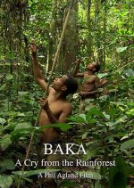 Watch Baka: A Cry from the Rainforest Projectfreetv