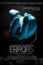 Watch Errors of the Human Body Projectfreetv