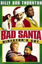 Watch Bad Santa Projectfreetv