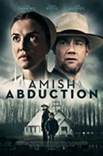 Watch Amish Abduction Projectfreetv