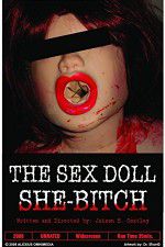 Watch The Sex Doll She-Bitch Projectfreetv