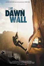 Watch The Dawn Wall Projectfreetv