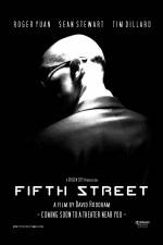 Watch Fifth Street Projectfreetv