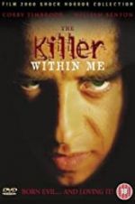 Watch The Killer Within Me Projectfreetv