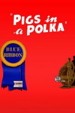 Watch Pigs in a Polka Online Projectfreetv