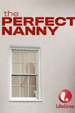 Watch The Perfect Nanny Projectfreetv