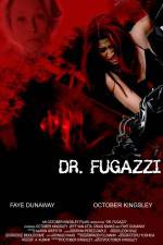 Watch The Seduction of Dr. Fugazzi Projectfreetv
