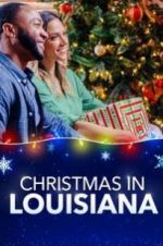 Watch Christmas in Louisiana Projectfreetv