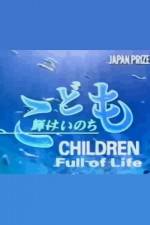 Watch Children Full of Life Projectfreetv